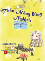 Thần Nông Biệt Náo Thần Nông Biệt Náo