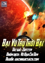 Đại Vũ Trụ Thời Đại Đại Vũ Trụ Thời Đại