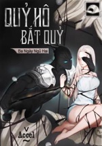 Quỷ Hô Bắt Quỷ Quỷ Hô Bắt Quỷ