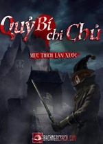 Quỷ Bí Chi Chủ Quỷ Bí Chi Chủ