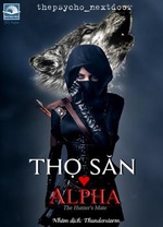 Thợ săn ♥ Alpha Thợ săn ♥ Alpha